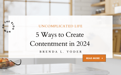 5 Ways to Create Contentment in 2024