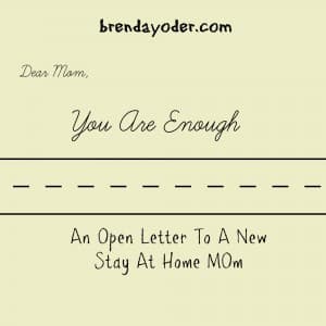 An Open Letter to a New Stay At Home Mom